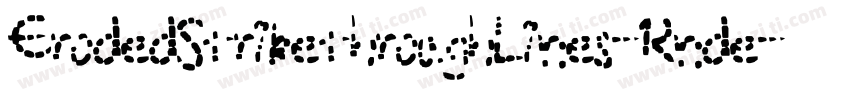 ErodedStrikethroughLines-Rnde字体转换