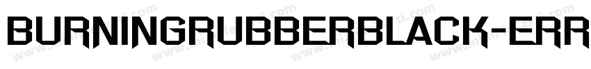 BurningRubberBlack-Err字体转换