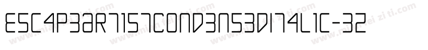 EscapeArtistCondensedItalic-3zl16字体转换
