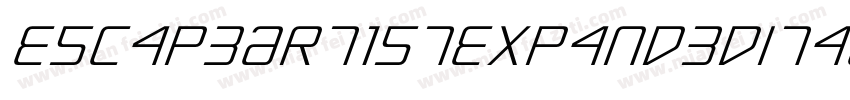 EscapeArtistExpandedItalic-p7gor字体转换