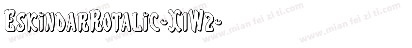 EskindarRotalic-X1W2字体转换