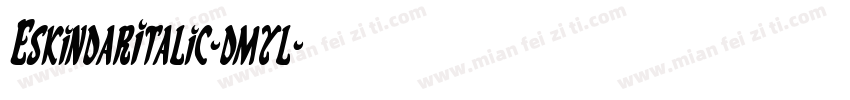 EskindarItalic-dmyl字体转换