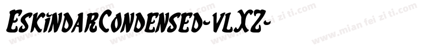 EskindarCondensed-vlXZ字体转换