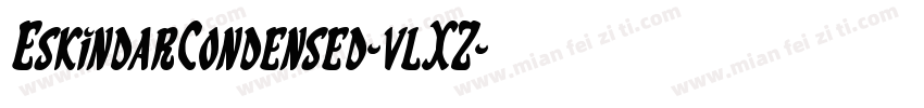 EskindarCondensed-vlXZ字体转换