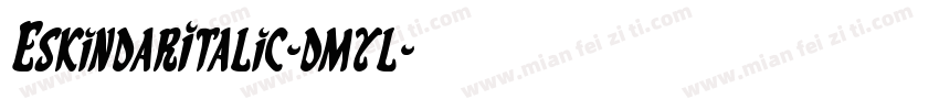 EskindarItalic-dmyl字体转换