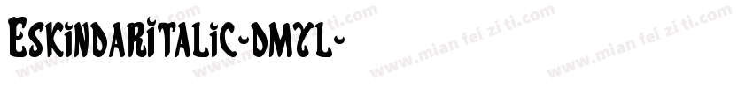 EskindarItalic-dmyl字体转换