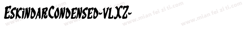 EskindarCondensed-vlXZ字体转换