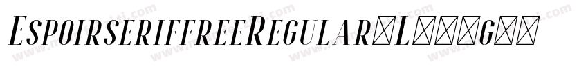 EspoirseriffreeRegular-L381g字体转换