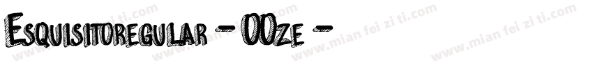 Esquisitoregular-OOze字体转换
