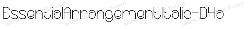 EssentialArrangementItalic-D4aD字体转换