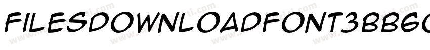 FilesDownLoadfont3bb6048TTF字体转换