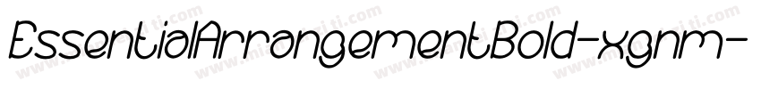 EssentialArrangementBold-xgnm字体转换