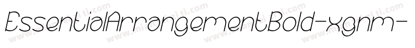 EssentialArrangementBold-xgnm字体转换