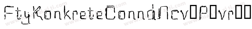 FtyKonkreteConndNcv-P6vr字体转换