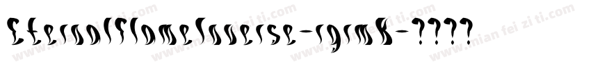EternalFlameInverse-rgrmK字体转换