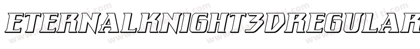 EternalKnight3DRegular-OvA8字体转换