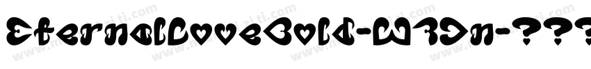 EternalLoveBold-W7Jn字体转换