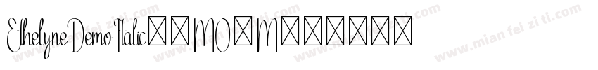 EthelyneDemoItalic-8MO2M字体转换