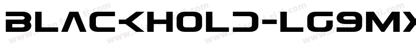 BlackHold-lg9MX字体转换