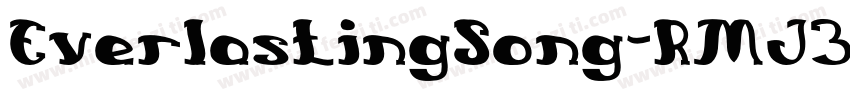 EverlastingSong-RMJ3字体转换