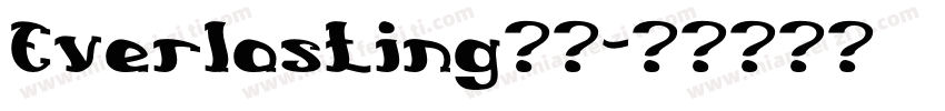Everlasting字体字体转换