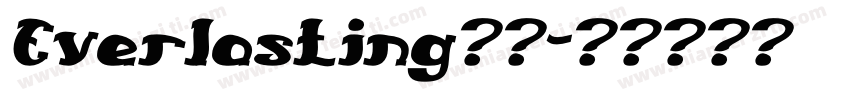Everlasting字体字体转换