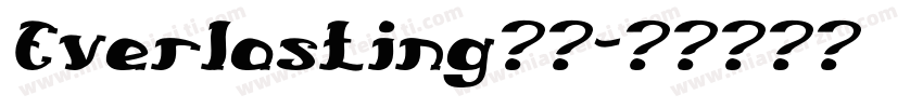Everlasting字体字体转换