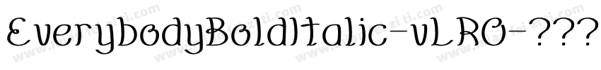 EverybodyBoldItalic-vLRO字体转换