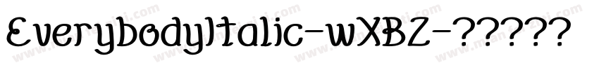 EverybodyItalic-wXBZ字体转换
