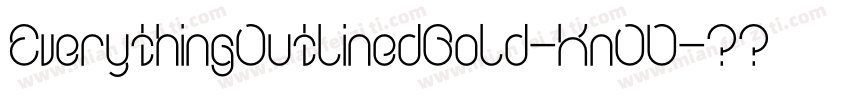 EverythingOutlinedBold-KnOD字体转换