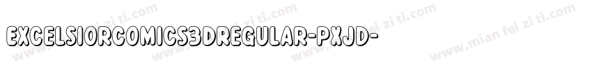 ExcelsiorComics3DRegular-pXJd字体转换