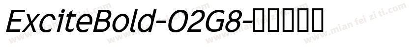 ExciteBold-O2G8字体转换