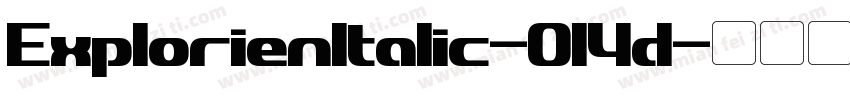 ExplorienItalic-014d字体转换