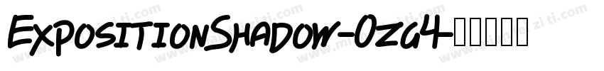 ExpositionShadow-0zg4字体转换