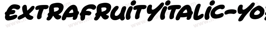 ExtraFruityItalic-Yo72字体转换