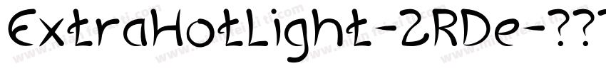ExtraHotLight-2RDe字体转换