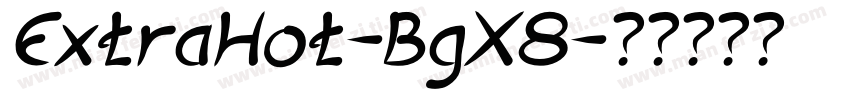 ExtraHot-BgX8字体转换