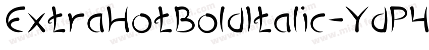 ExtraHotBoldItalic-YdP4字体转换