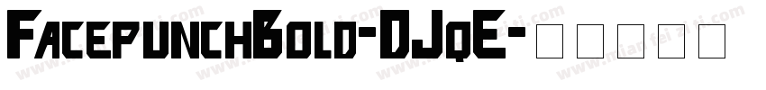 FacepunchBold-DJqE字体转换