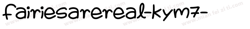 FairiesAreReal-KYm7字体转换