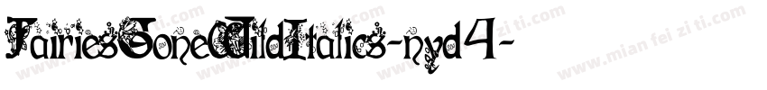FairiesGoneWildItalics-nyd4字体转换