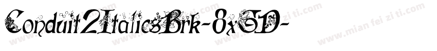 Conduit2ItalicsBrk-8xGD字体转换