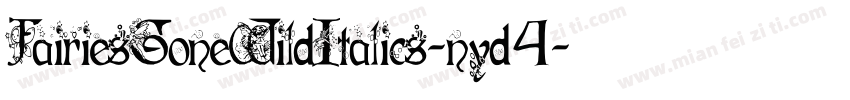 FairiesGoneWildItalics-nyd4字体转换