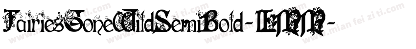 FairiesGoneWildSemiBold-1LMM字体转换