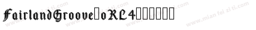 FairlandGroove-oRL4字体转换