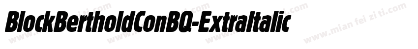 BlockBertholdConBQ-ExtraItalic字体转换