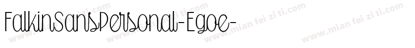 FalkinSansPersonal-Egoe字体转换