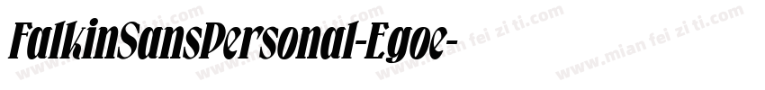 FalkinSansPersonal-Egoe字体转换