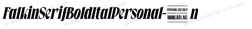 FalkinSerifBoldItalPersonal-3n06字体转换