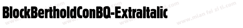 BlockBertholdConBQ-ExtraItalic字体转换